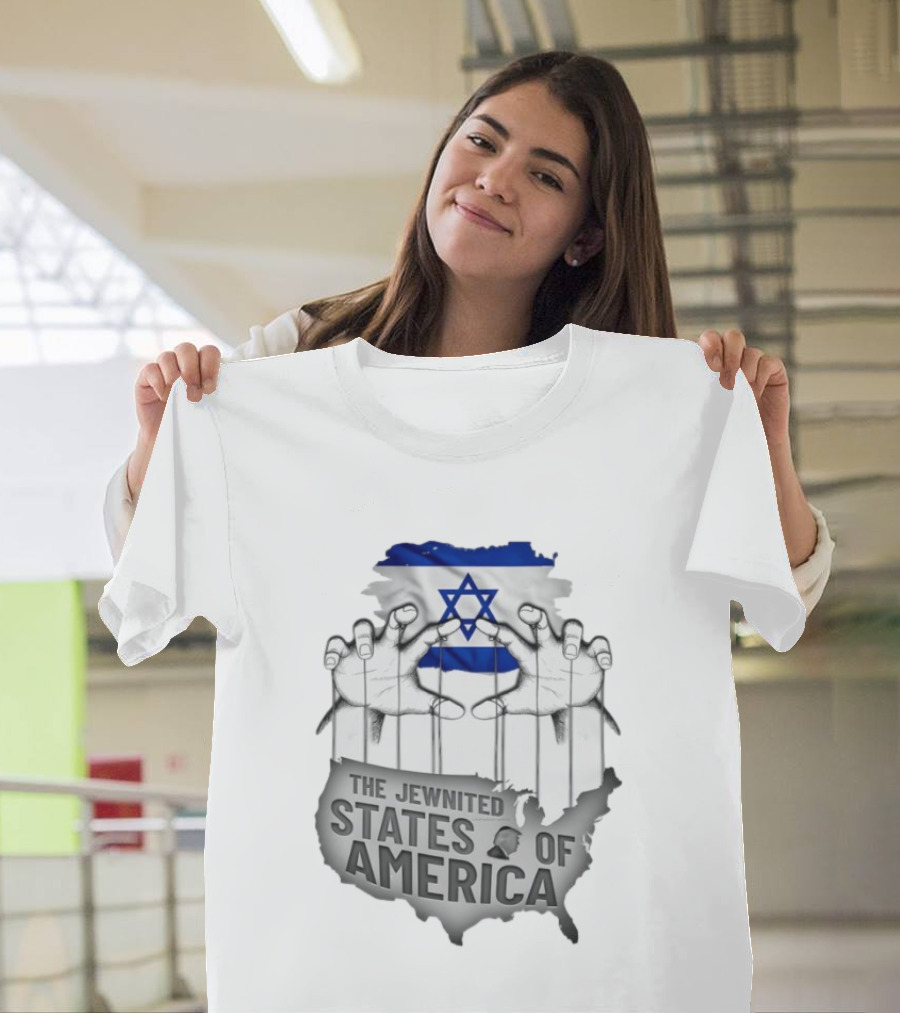Israel The Jewnited States Of America T-Shirt