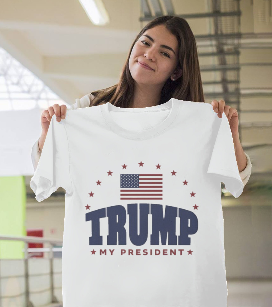 TRUMP My President American Flag Stars And Stripes T-Shirt