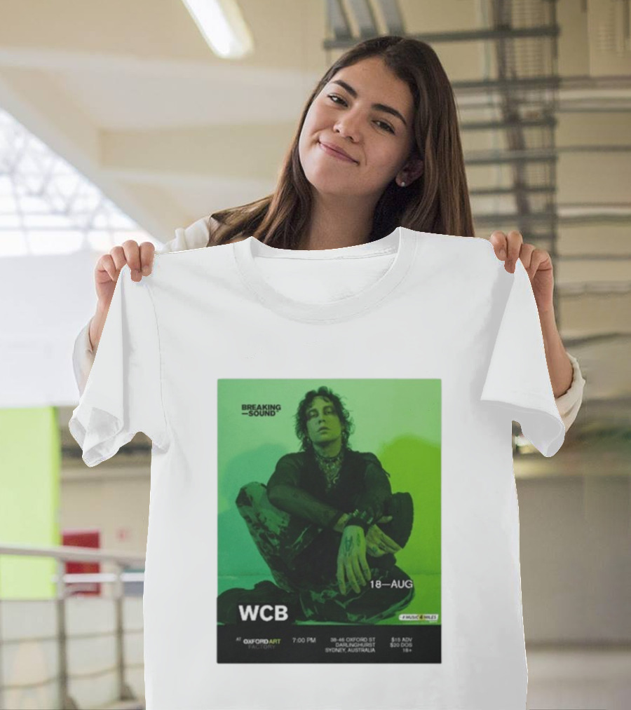 WCB At Breaking Sound Oxford Art Factory Sydney August 18 Event T-Shirt