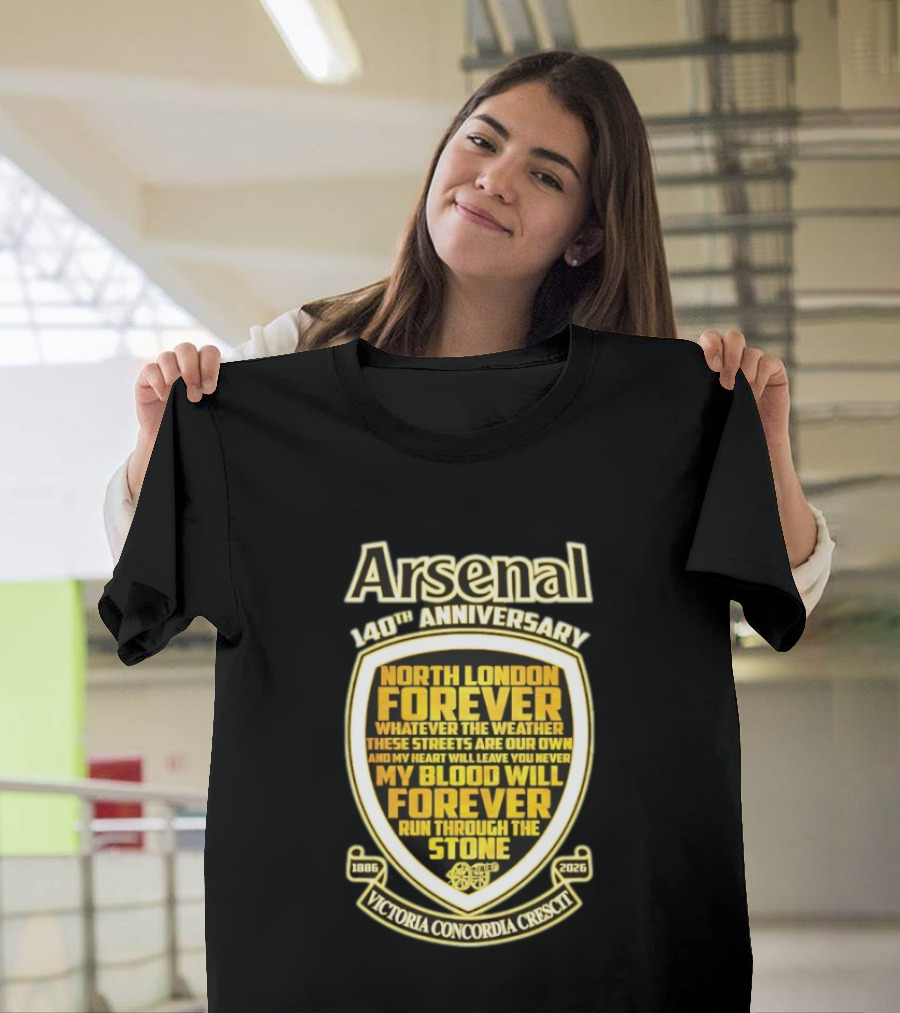 Arsenal 140th Anniversary North London Forever 1886 2026 Victoria Concordia Crescit T-Shirt