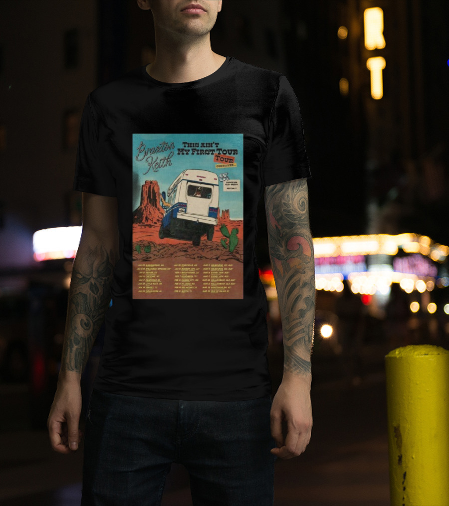Braxton Keith This Ain't My First Tour 2026 Dates Bus Desert Scene T-Shirt