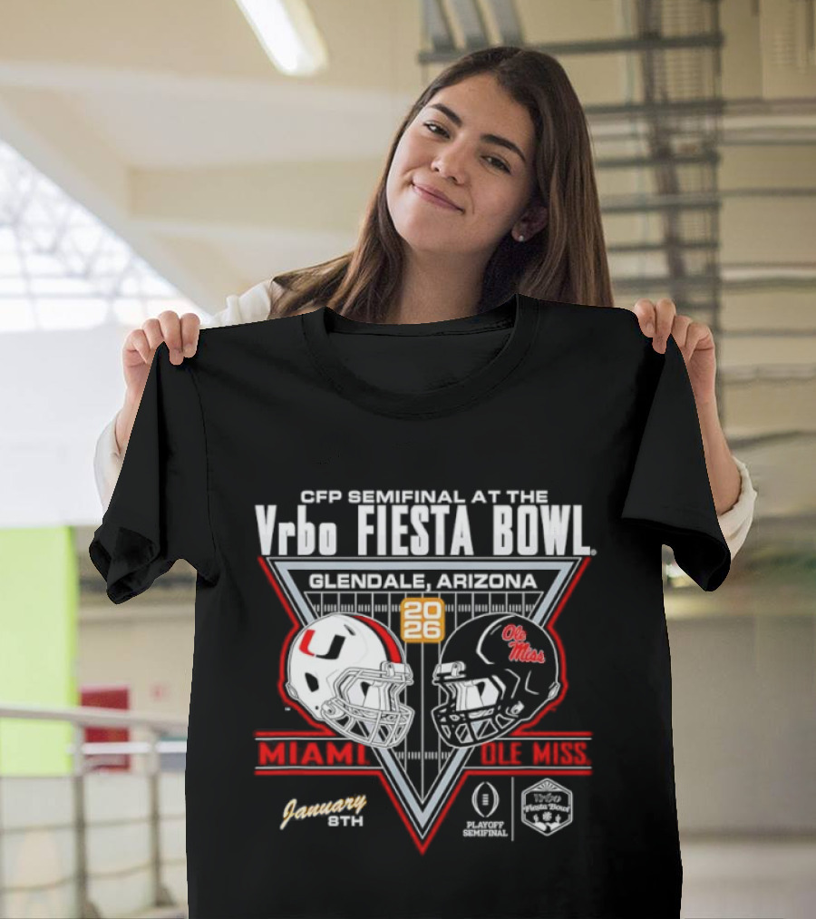 CFP Semifinal Vrbo Fiesta Bowl 2026 Miami Hurricanes Vs Ole Miss Rebels Glendale Arizona T-Shirt