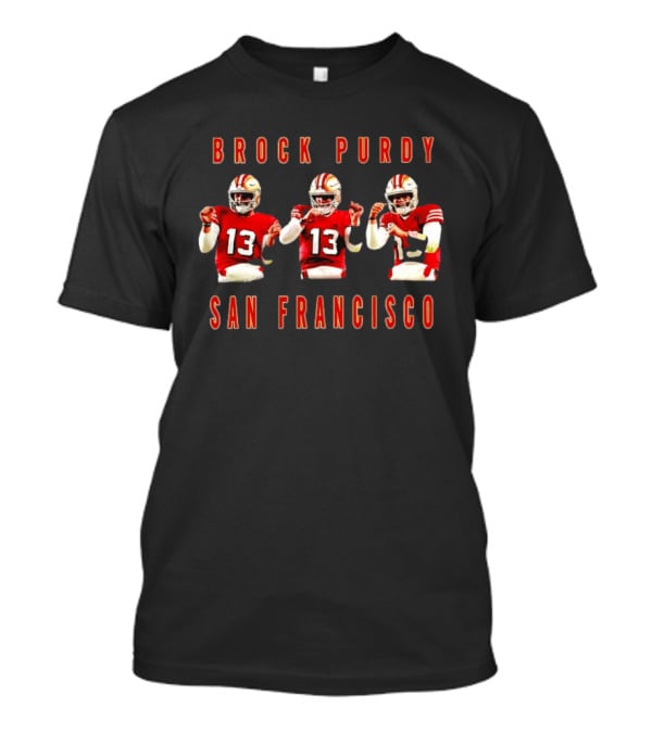 Brock Purdy 13 San Francisco 49ers Quarterback Action T-Shirt