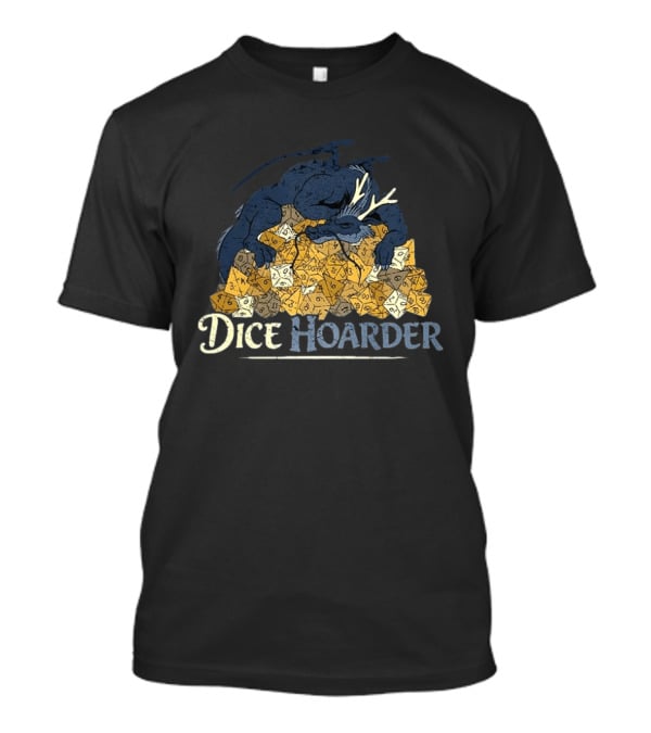 Dice Hoarder Dragon With Pile Of Polyhedral Dice Dungeons And Dragons Fantasy T-Shirt