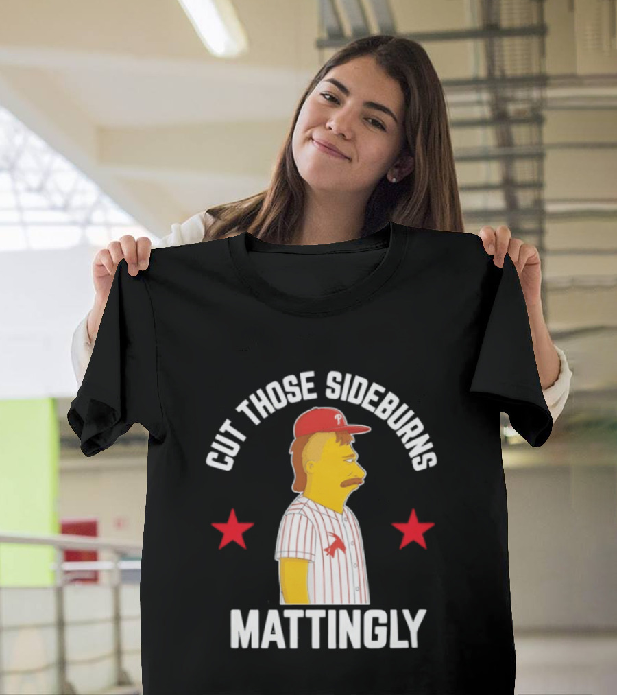 Cut Those Sideburns Mattingly Baseball Character Red Stars T-Shirt