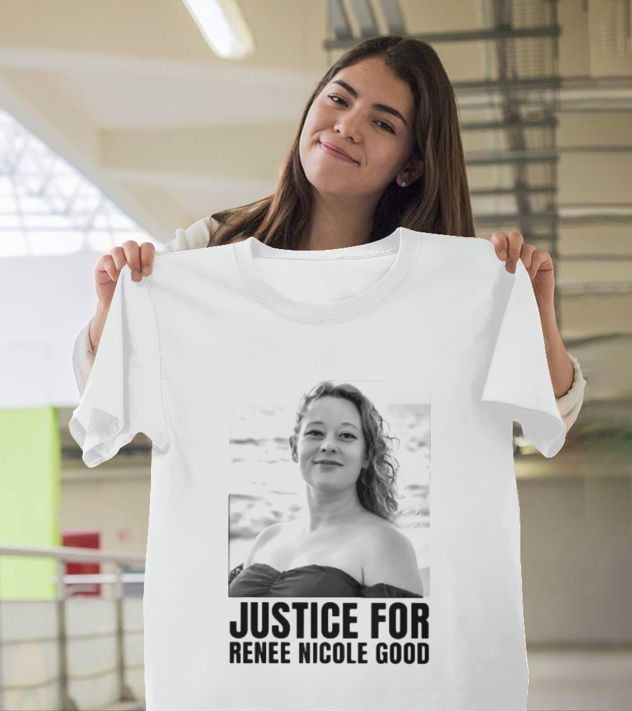 Justice For Renee Nicole Good Memorial T-Shirt