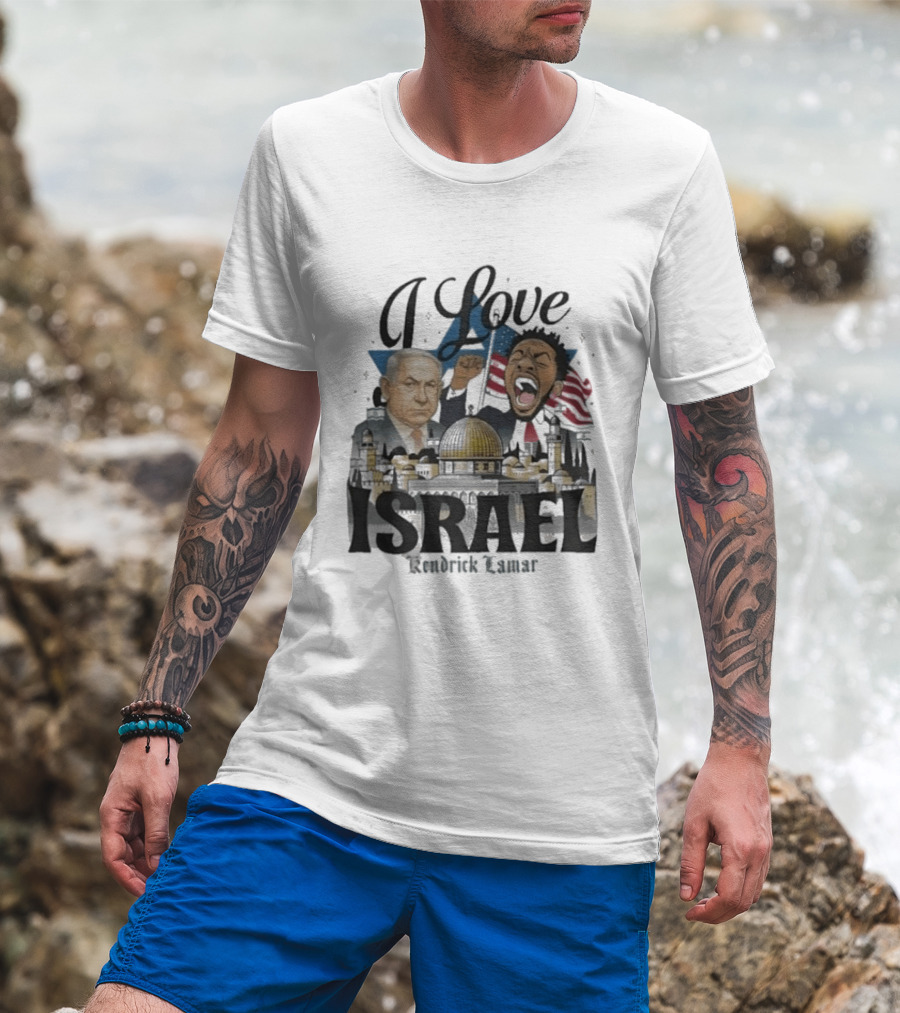 I Love Israel Kendrick Lamar Jerusalem Skyline T-Shirt