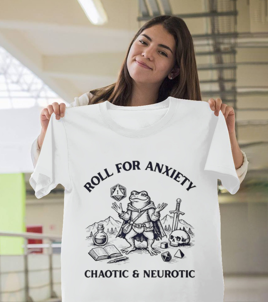 Roll For Anxiety Chaotic And Neurotic Frog Dungeons Dragons Dice Sword T-Shirt
