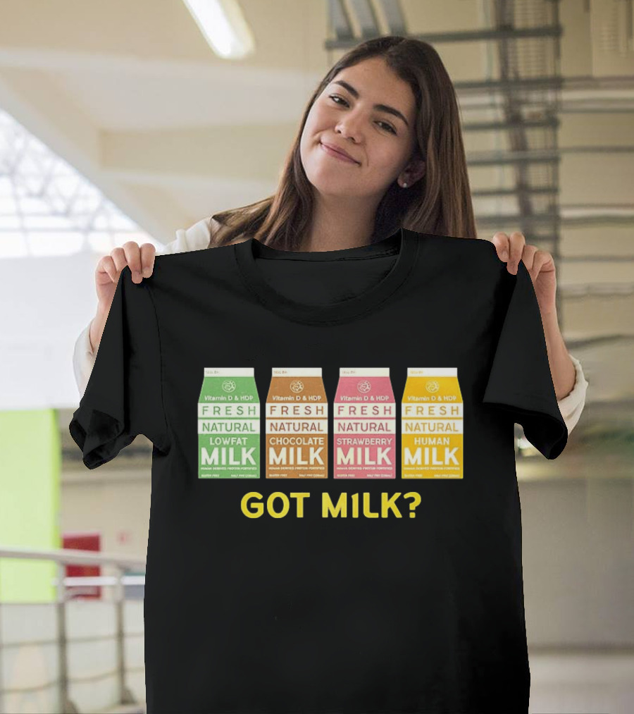 Got Milk Fresh Natural Vitamin D HDP Lowfat Chocolate Strawberry Human T-Shirt