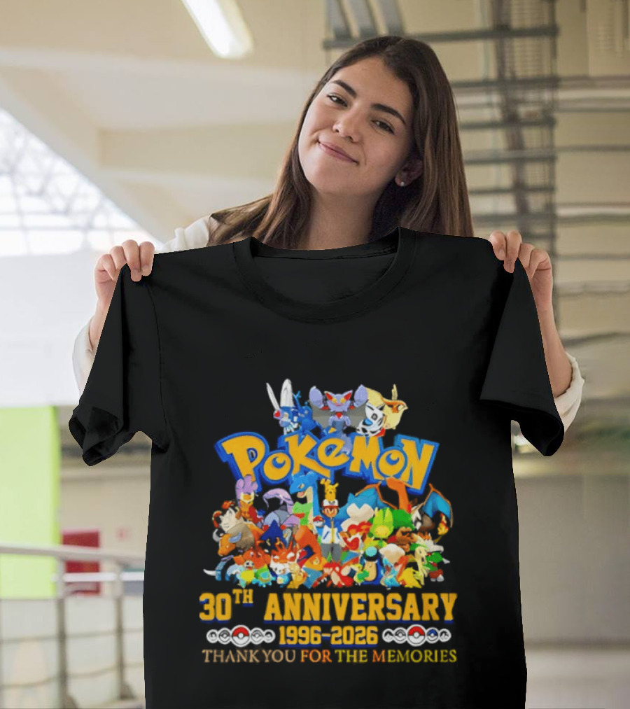 Pokémon 30th Anniversary 1996 2026 Pikachu Mewtwo Eevee Mew Dragonite Snorlax Thank You For The Memories T-Shirt