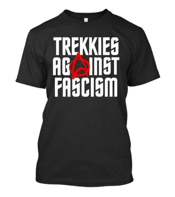 TREKKIES AGAINST FASCISM Anarchy Symbol Resistance T-Shirt