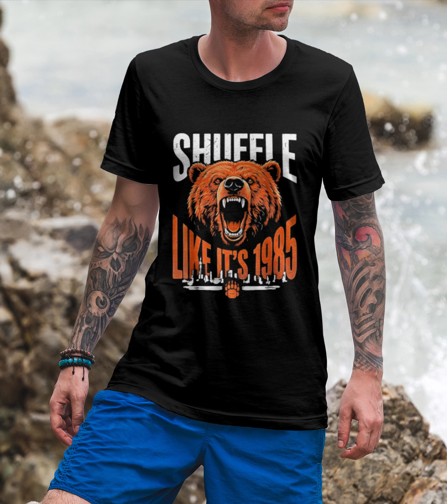 SHUFFLE LIKE IT'S 1985 Chicago Bears Roaring Bearhead T-Shirt