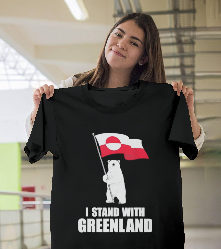 I Stand With Greenland Flag Bear Polar Pride Kalaallit Greenlanders T-Shirt