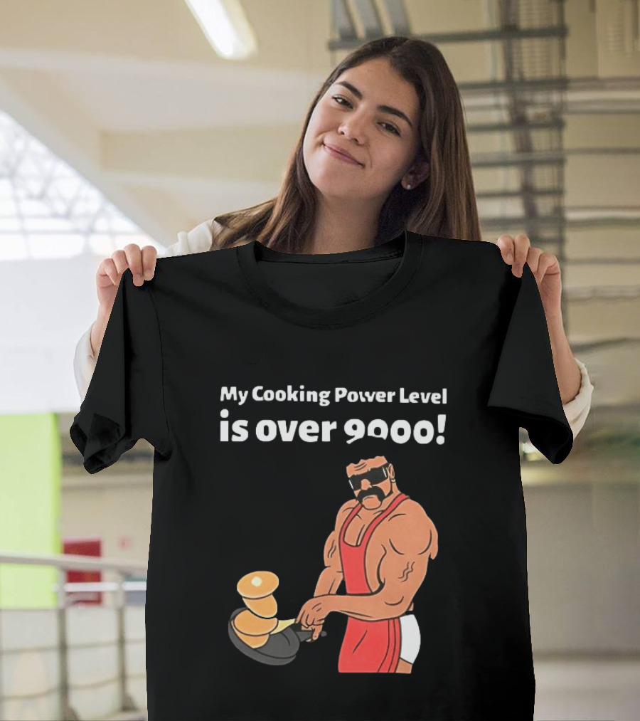 My Cooking Power Level Is Over 9000 Muscle Chef In Red Apron T-Shirt