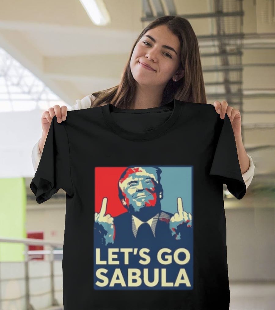 Let's Go Sabula Trump Iowa T-Shirt