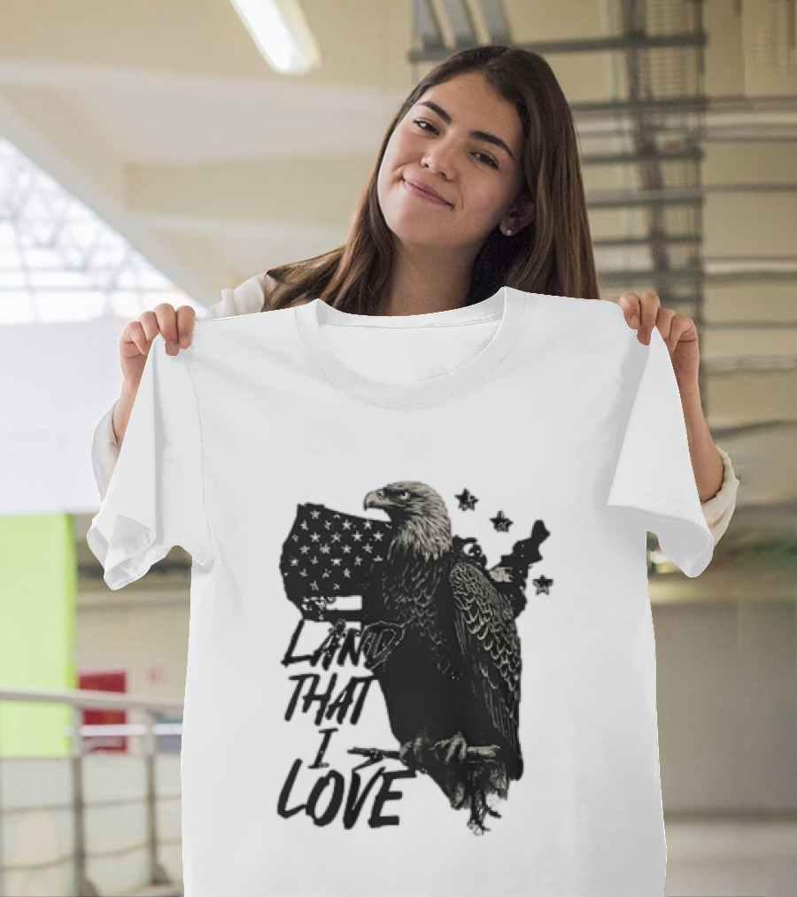 Land That I Love Eagle With American Flag And Stars T-Shirt