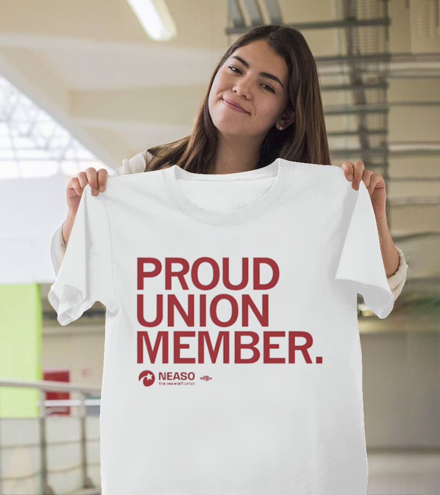 NEASO Proud Union Member Red Text With Union T-Shirt