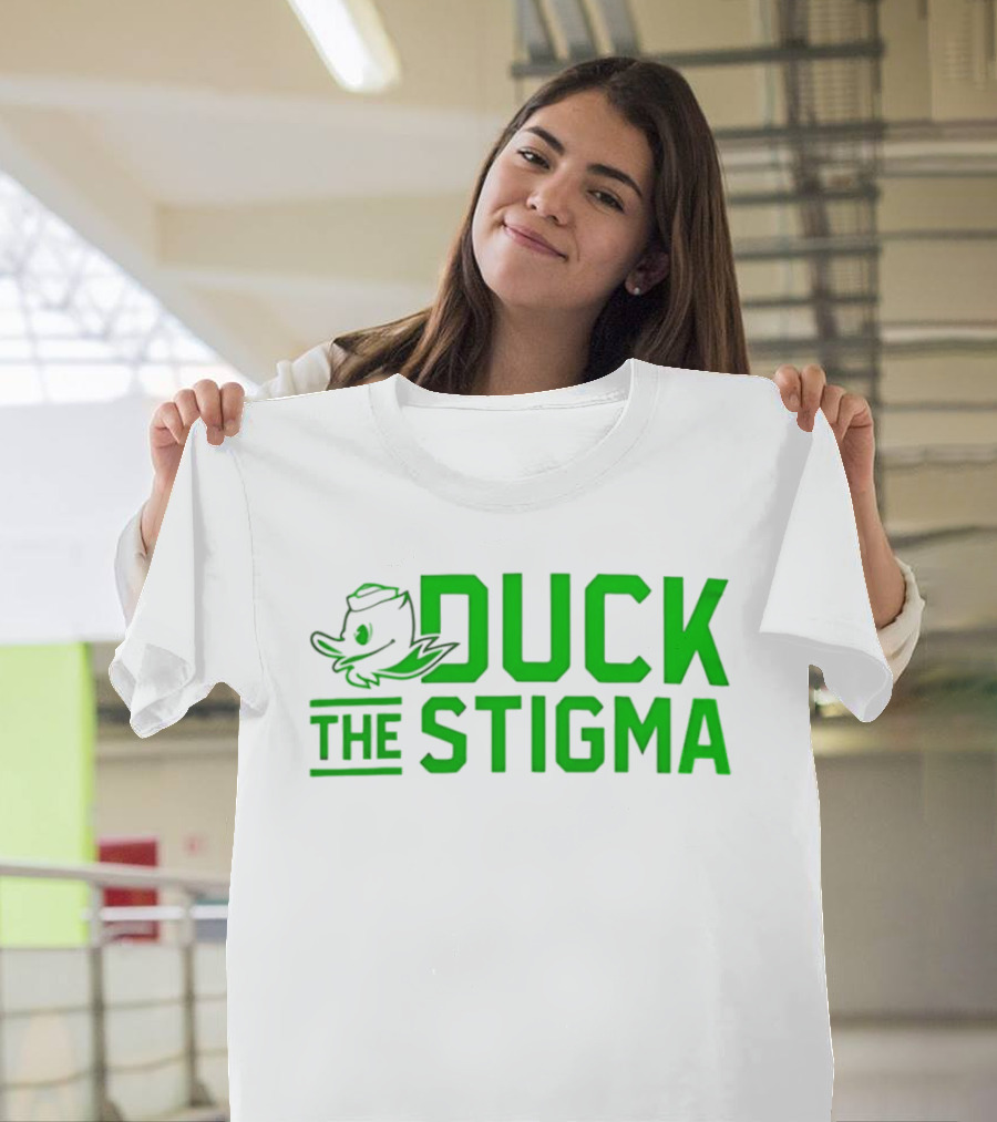 Oregon Ducks 2026 Duck The Stigma T-Shirt