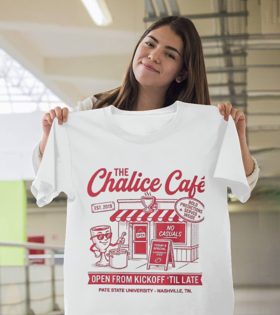 The Chalice Cafe Open From Kickoff 'Til Late Est 2019 Iconic Minneapolis MN Spot T-Shirt