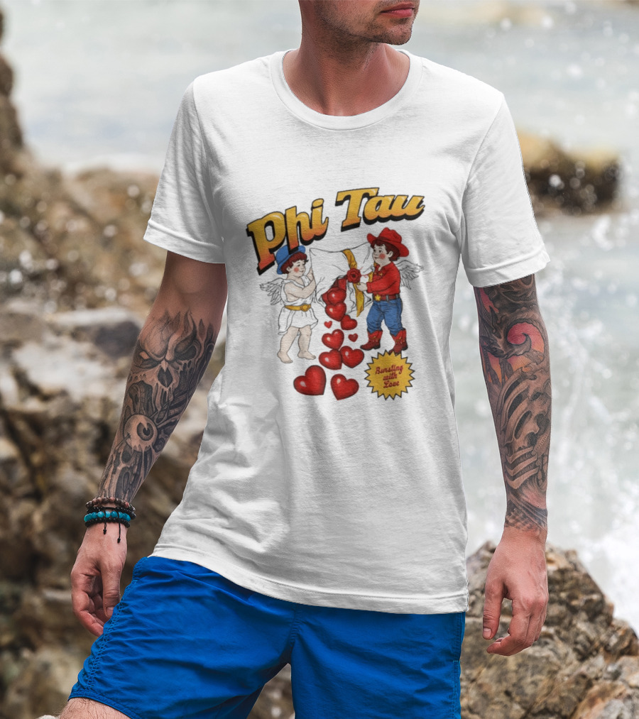 Phi Tau Valentine's Cupid And Cowboy Bursting With Love Hearts T-Shirt