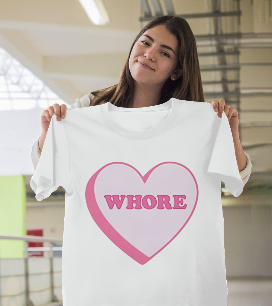 Whore Heart Pink Valentine Candy T-Shirt