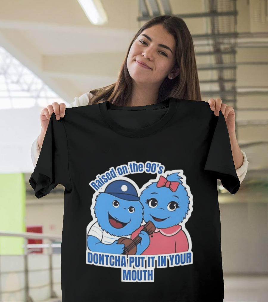 Raised On The 90's Blue Monster Dontcha Put It In Your Mouth Retro Characters T-Shirt
