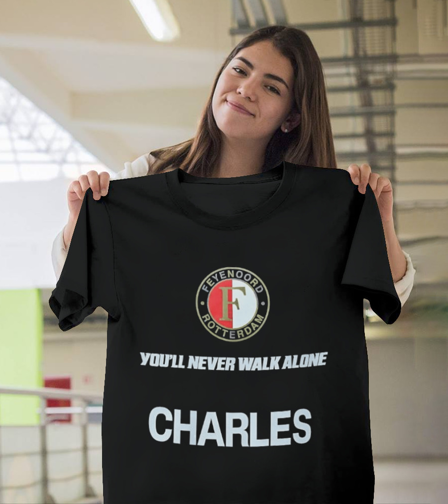 Feyenoord Rotterdam You'll Never Walk Alone Charles T-Shirt