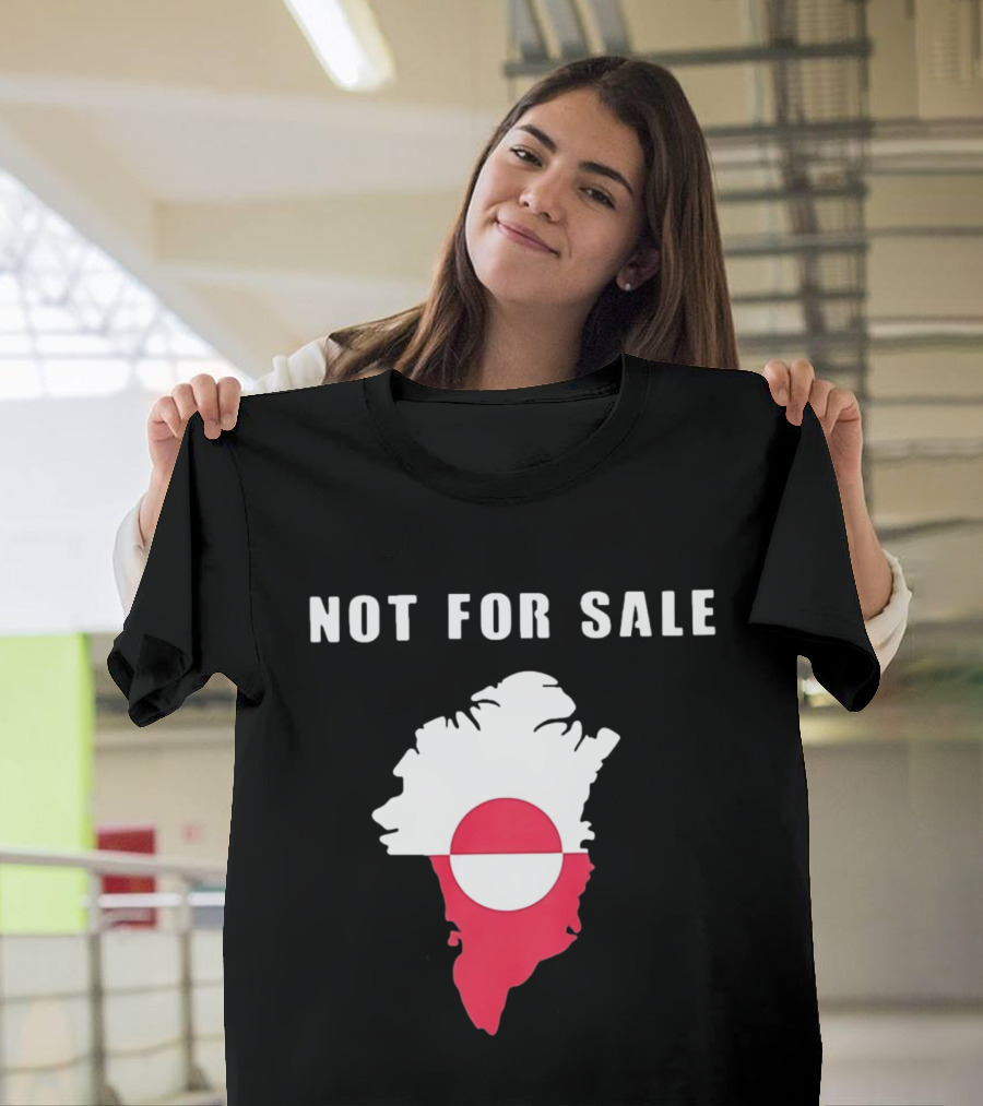 Greenland Map Not For Sale Flag T-Shirt