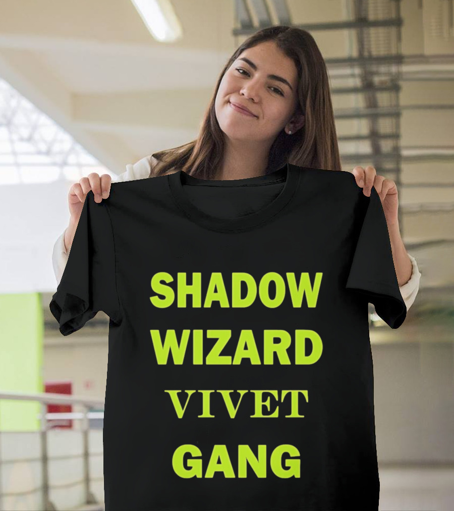 Shadow Wizard Vivet Gang Neon Typography Magic Vibes T-Shirt