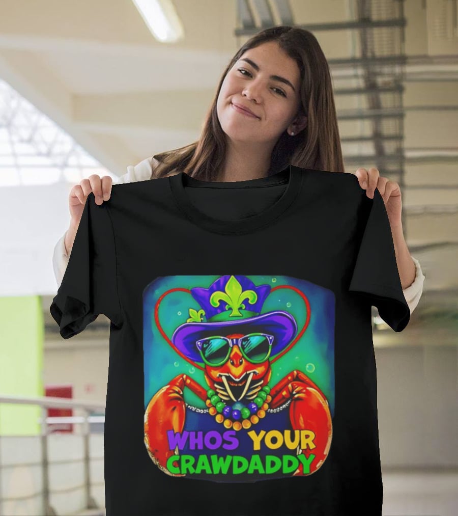 Whos Your Crawdaddy Crawfish Jester Beads Mardi Gras 2026 T-Shirt