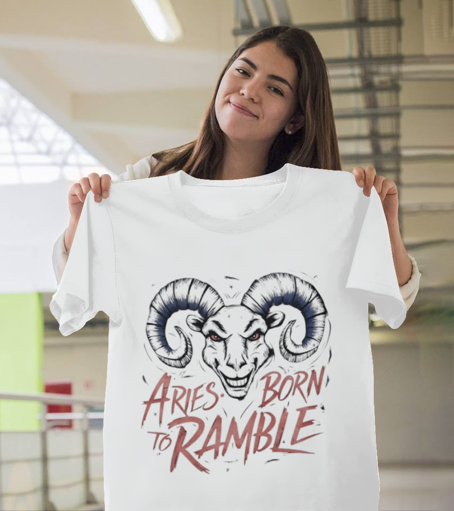 Aries Born To Ramble Fierce Ram T-Shirt
