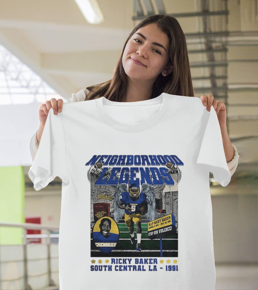 Neighborhood Legends Crenshaw Ricky Baker Stop Gun Violence South Central LA 1991 T-Shirt