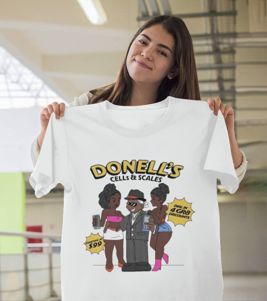 Donell's Cells & Scales Dial In 4 Gr8 Discounts Starting At $99 T-Shirt
