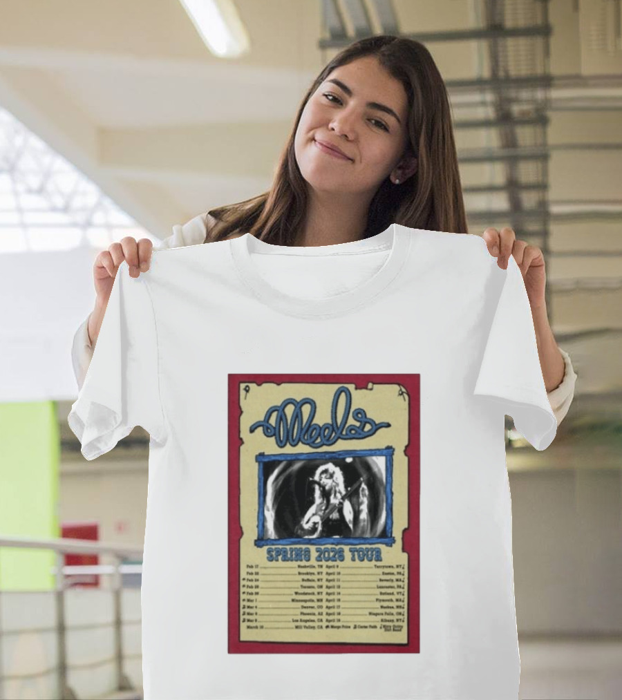 Meels Spring 2026 Tour Concert Dates And Locations T-Shirt