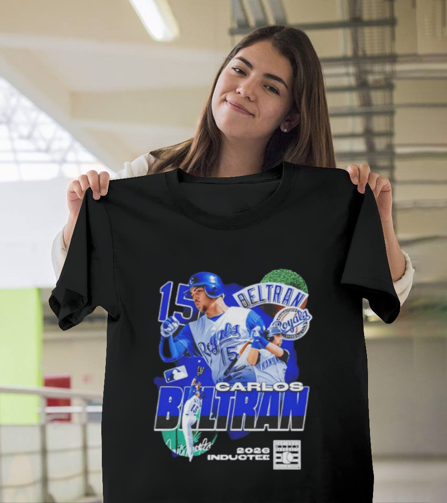 Kansas City Royals Carlos Beltran 15 Hall Of Fame Inducted 2026 T-Shirt