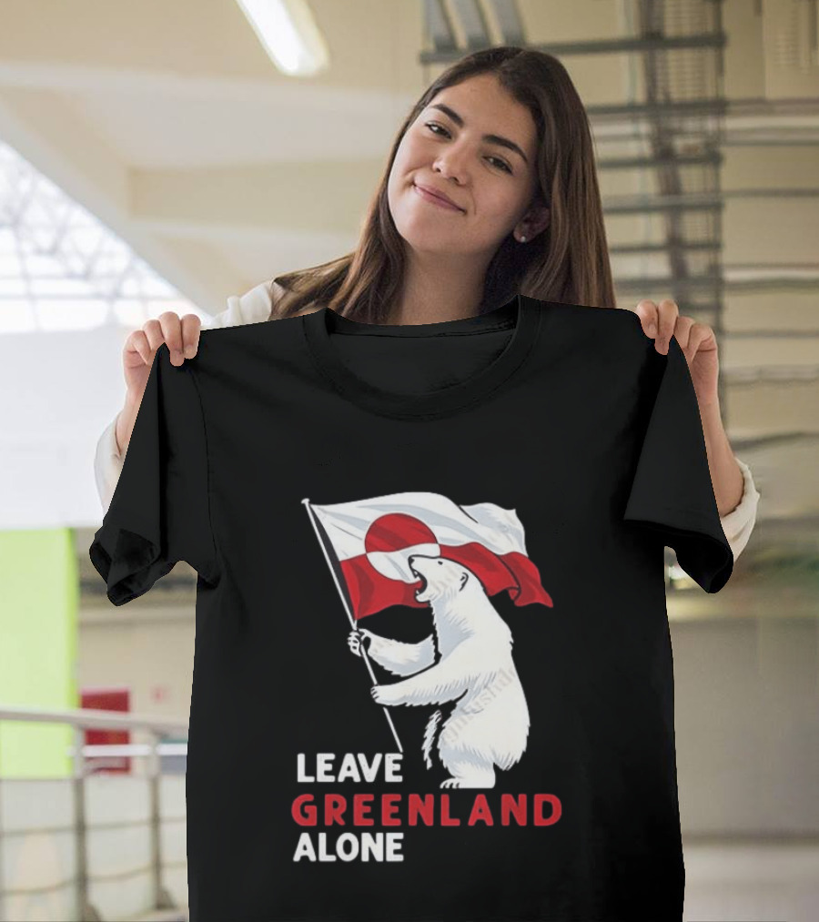 Leave Greenland Alone Polar Bear Holding Flag T-Shirt