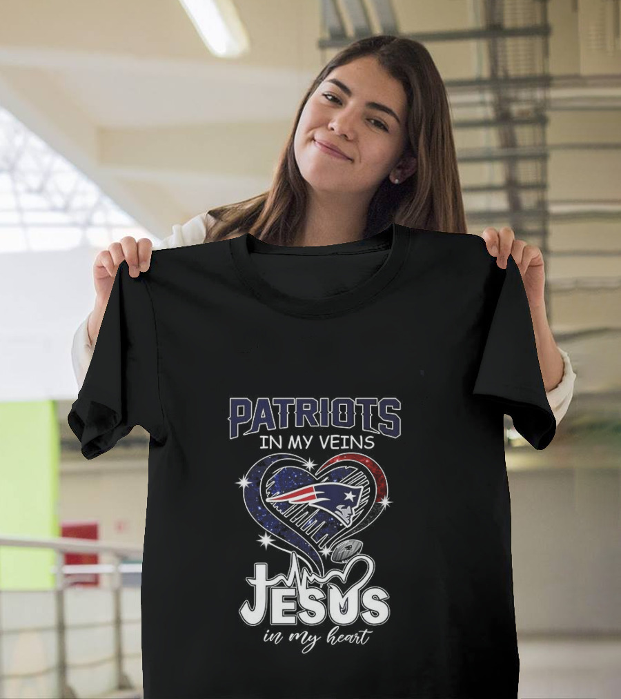 Patriots In My Veins Jesus In My Heart New England Football Fans T-Shirt