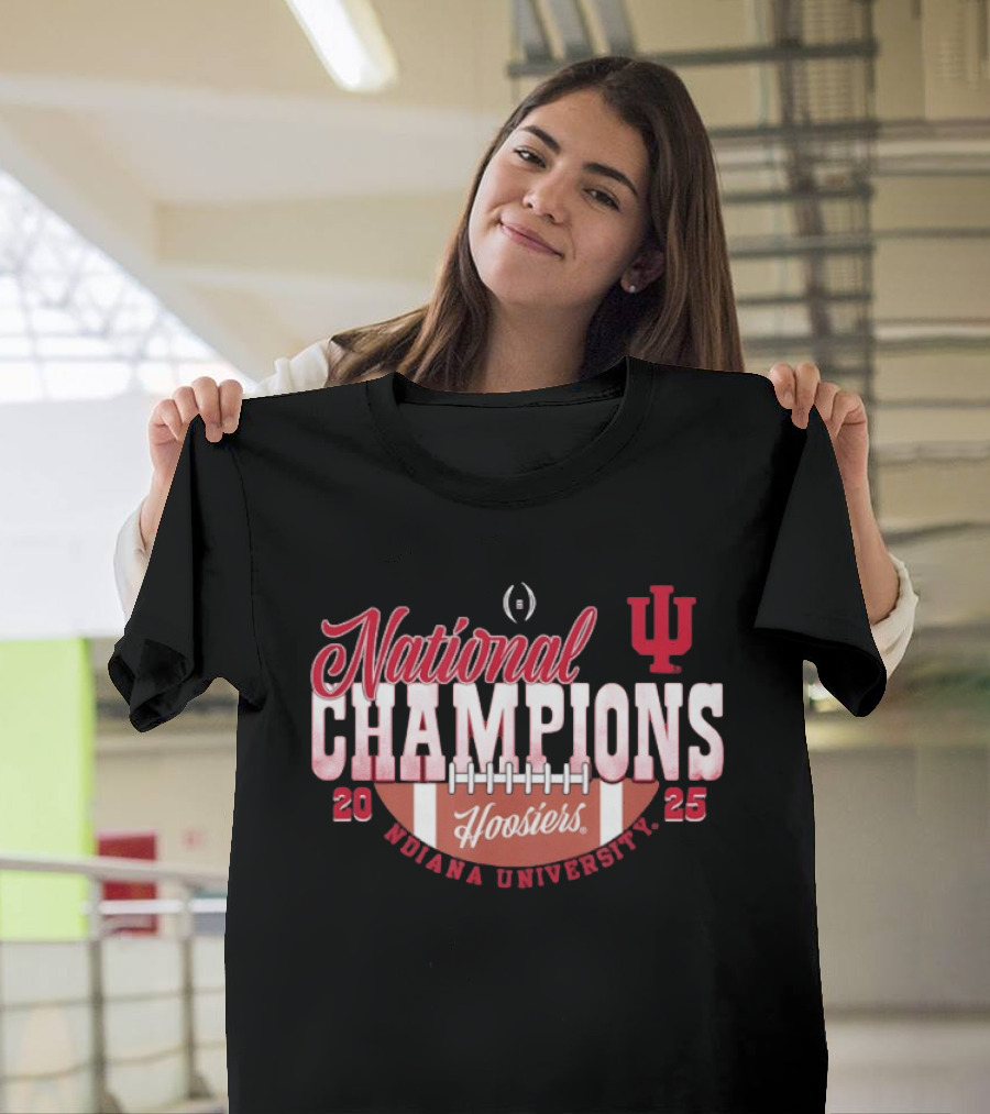 Indiana Hoosiers National Champions 2025 Indiana University Football T-Shirt