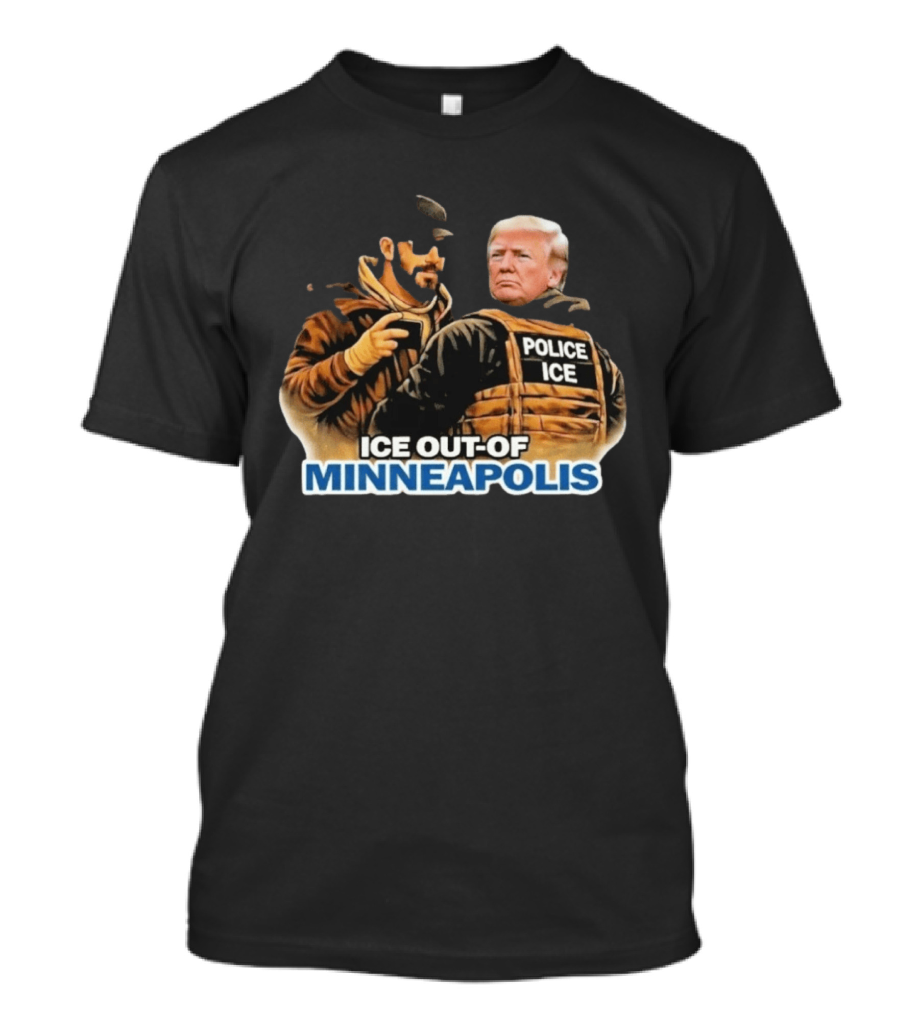 Ice Out Of Minneapolis Anti Trump Police ICE T-Shirt
