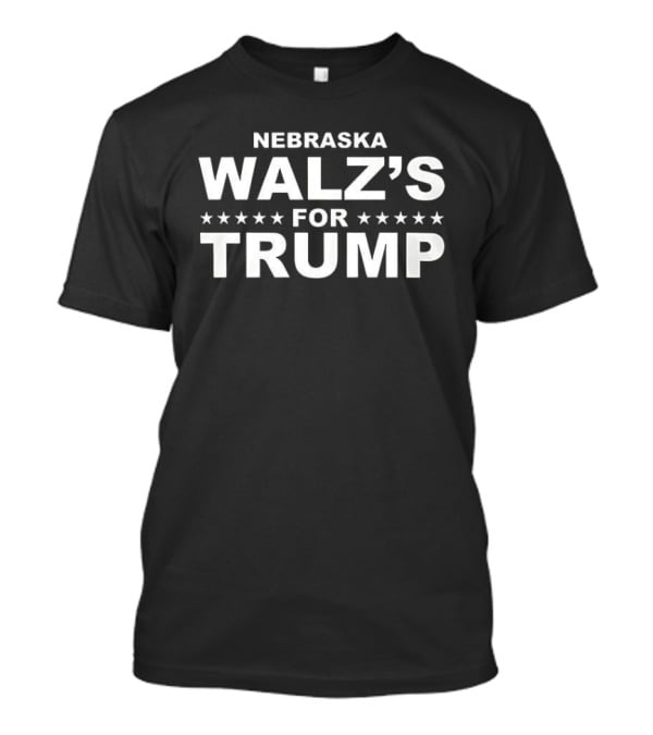 Nebraska Walz's Supporting Trump With Stars T-Shirt