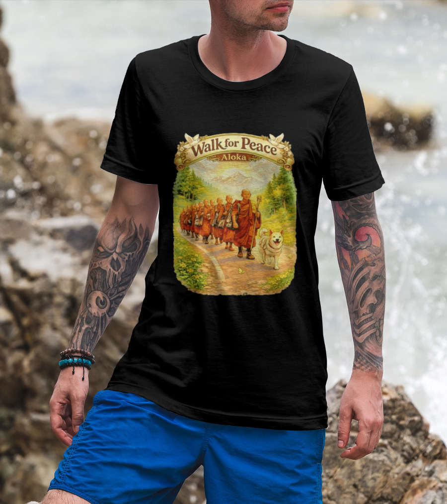 Walk For Peace Aloka Monks With Dog In Nature Trail T-Shirt