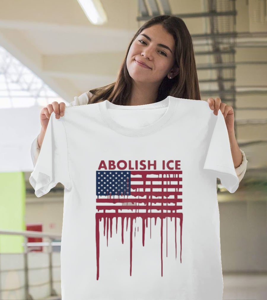 Abolish ICE Dripping American Flag Blood Effect T-Shirt