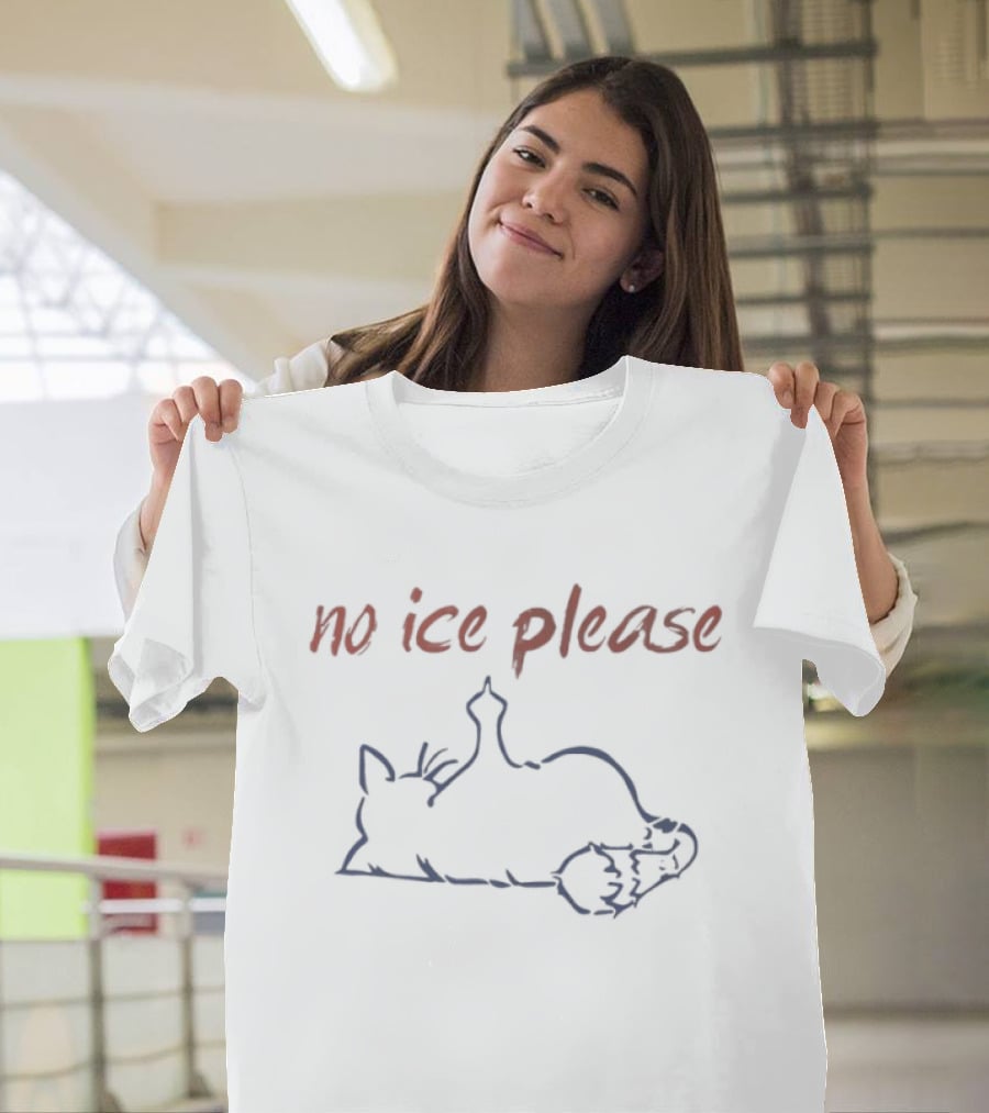 Cat No ICE Please Protest Message T-Shirt