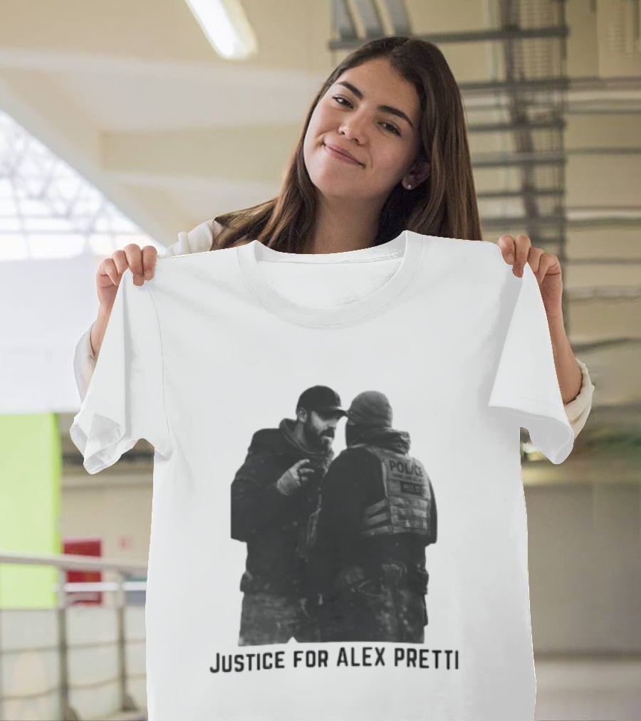 Justice For Alex Pretti Abolish ICE Support Police Tension T-Shirt