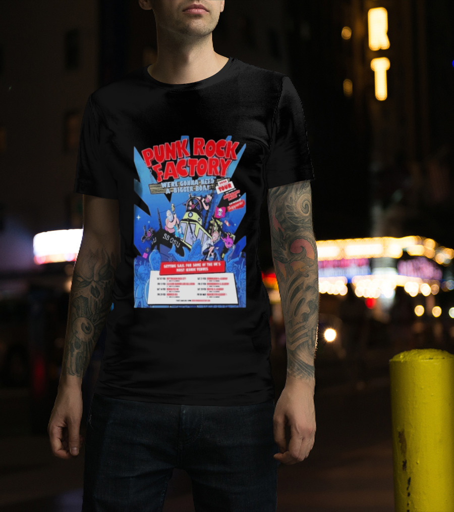 Punk Rock Factory We're Gonna Need A Bigger Boat 2026 Tour Dates And Venues T-Shirt