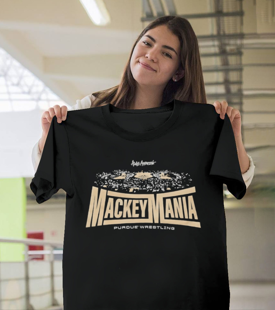 MackeyMania Purdue Wrestling Event Promotion And Hype Team Spirit T-Shirt