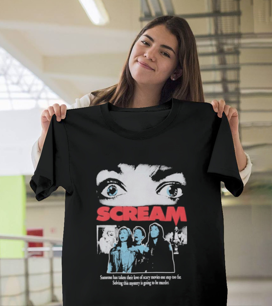 Scream Someone Has Taken Their Love Of Scary Movies One Step Too Far Solving This Mystery Is Going To Be Murder Eyes Faces T-Shirt