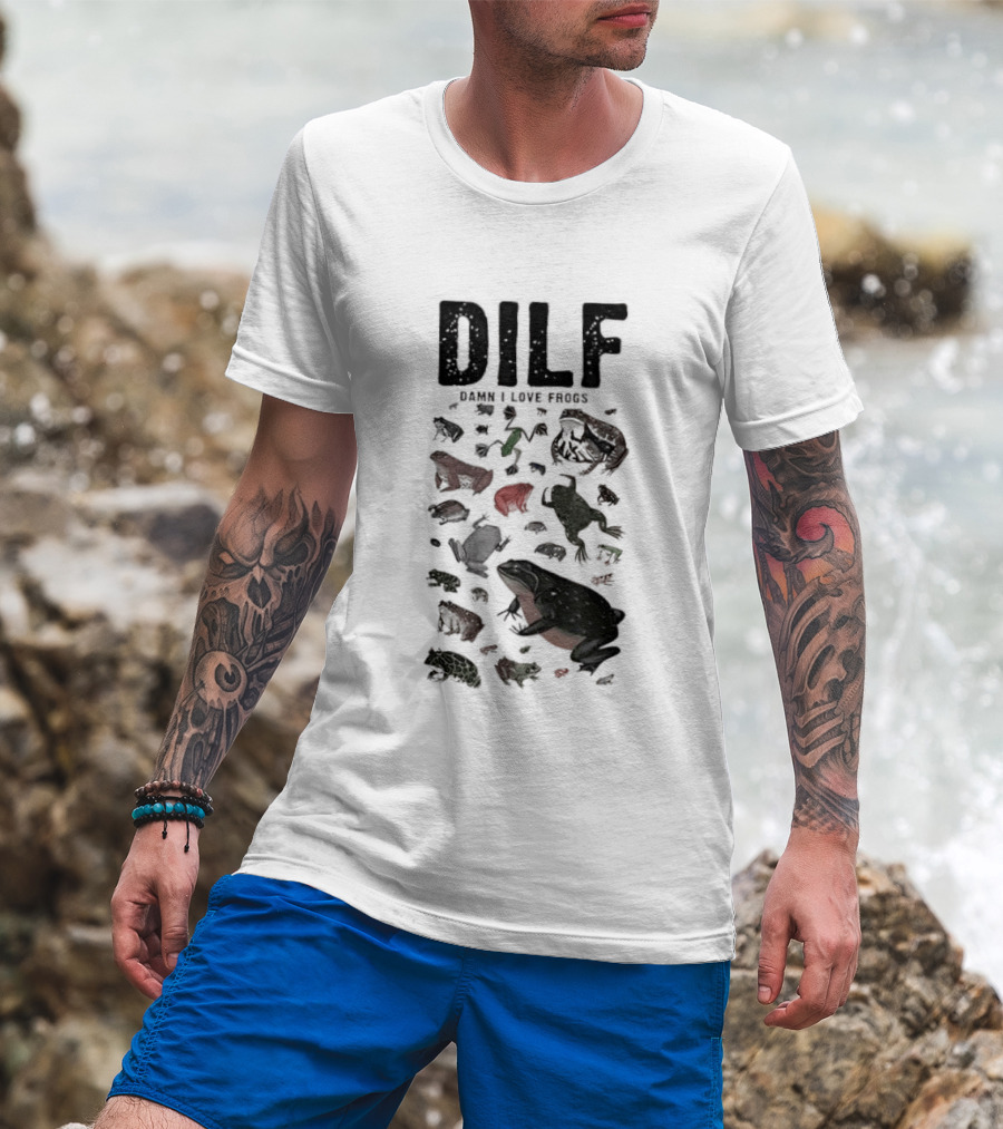 DILF Damn I Love Frogs Amphibian Lovers T-Shirt