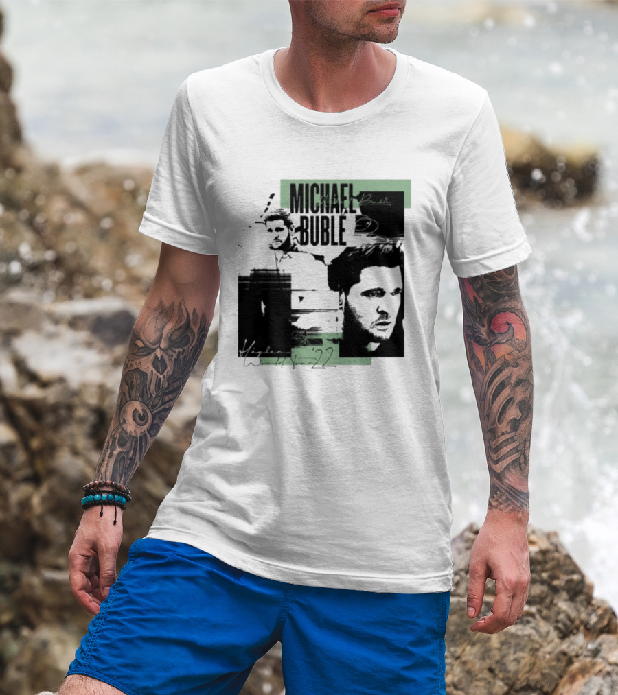 Michael Buble Higher Photo Collage 2022 T-Shirt