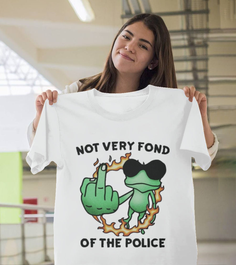 Not Very Fond Of The Police Frog Middle Finger Flame Glasses T-Shirt